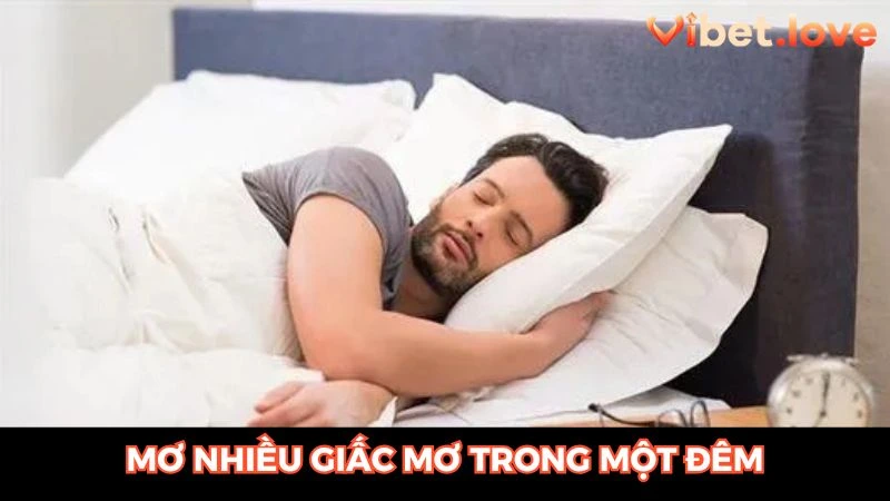 mơ nhiều giấc mơ trong một đêm
