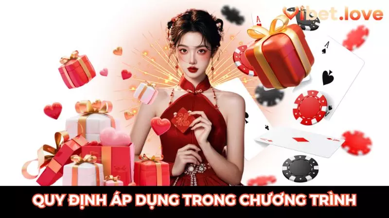 Một số quy định áp dụng trong chương trình