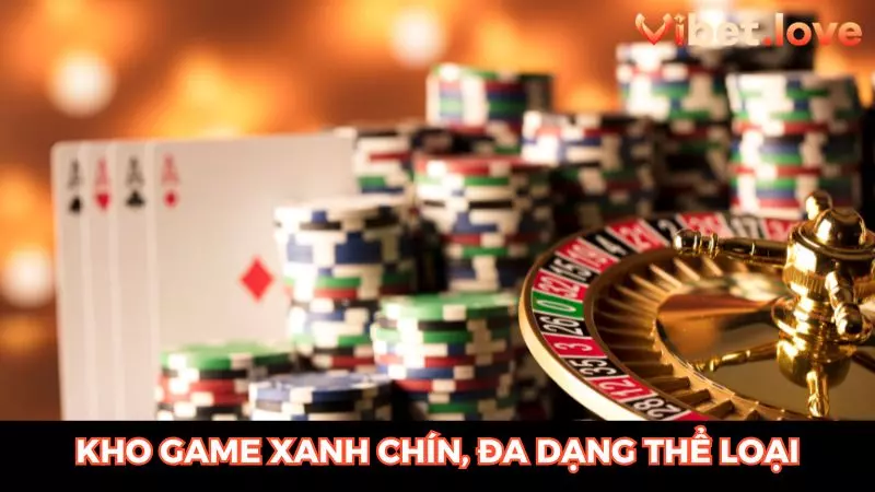 Kho game xanh chín, chất lượng với đa thể loại